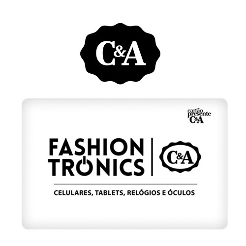 Cartão Presente C&A Fashiontronics Virtual